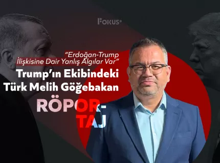 Trump’ın Ekibindeki Türk Melih Göğebakan Erdoğan-Trump İlişkisine Dair Yanlış Algılar Var