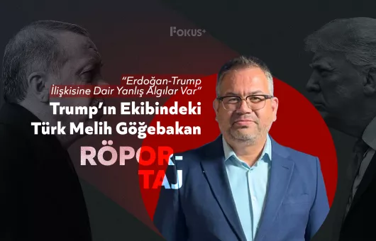 Trump’ın Ekibindeki Türk Melih Göğebakan Erdoğan-Trump İlişkisine Dair Yanlış Algılar Var